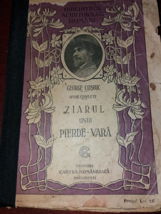 ZIARUL UNUI PIERDE VARA G COSBUC 1922