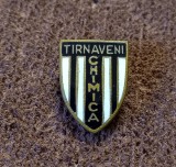 Insigna (model vechi) fotbal - &quot;CHIMICA&quot; TARNAVENI (vezi sistem de prindere-pe spate)