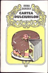 CARTEA DULCIURILOR-IRINA DORDEA-259688 foto
