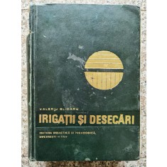 Irigatii Si Desecari - Valeriu Blidaru , BG625