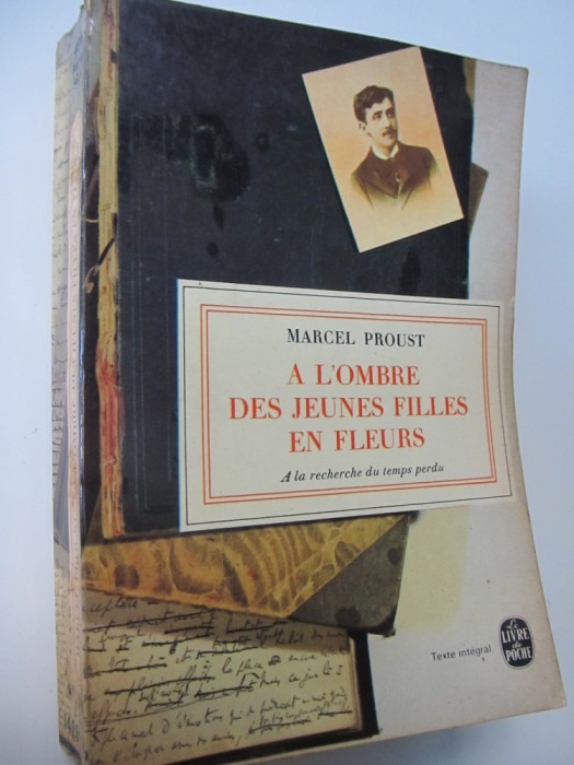 A l&#039;ombre des jeunes filles en fleurs (Le Livre de poche) - Marcel Proust