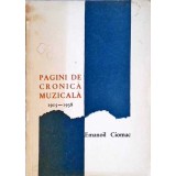 PAGINI DE CRONICA MUZICALA 1915-1938-EMANOIL CIOMAC-258350