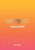 Happiness in Your Pocket | Anna Barnes