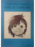 Constantina Caranfil - Dor de copilarie (Editia: 1989)