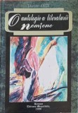 Antologie Literatura Nemțeana - Laurian Ante, Editura Musatinia 2006, Biografii, 304 pagini