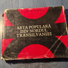 Arta populara din nordul Transilvaniei Tancred Banateanu