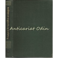 Principii De Terapeutica Urologica - Gheorghe Olanescu - Tiraj: 3640 Exemplare