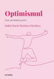 Cumpara ieftin Descopera psihologia. Optimismul. Cum sa traiesti pozitiv