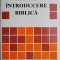 Scurta introducere biblica &ndash; Ernst Aebi