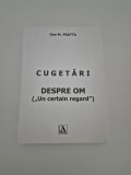 Dan M Psatta Cugetari despre om