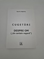 Dan M Psatta Cugetari despre om