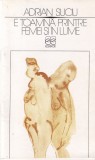 Adrian Suciu - E toamna printre femei si in lume, colectie povestiri captivante, editura Echinox, autor Adrian Suciu, 47 pagini, an 1993, romana