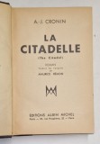 LA CITADELLE ( THE CITADEL ) par A . - J. CRONIN , 1938 *COTOR PIELE