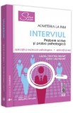 Admiterea la INM: Interviul. Probele scrise si proba psihologica Ed.4 - Laura Cristina Neamt, Ioan Ilies Neamt