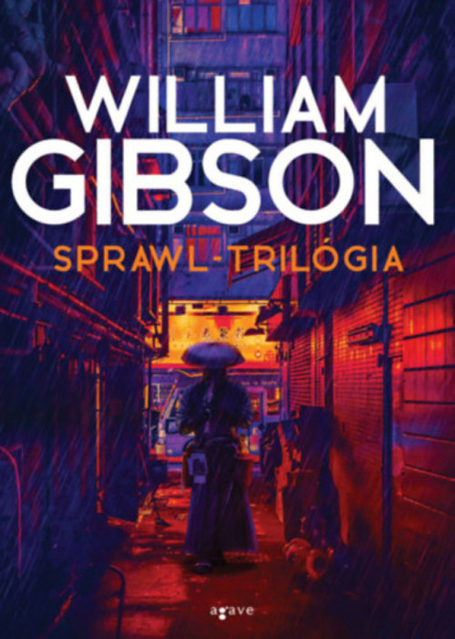 Sprawl-tril&oacute;gia - William Gibson