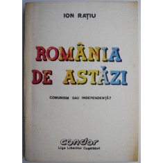 Romania de astazi &ndash; Ion Ratiu