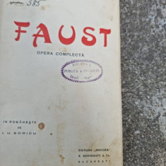 Goethe - Faust - Opera complecta.