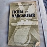 TICHIA DE MARGARITAR - ALEXANDRU BILCIURESCU