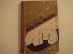 Desen tehnic industrial - autor colectiv Editura Didactica si Pedagogica 1979 foto