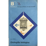 Al. Lungu - Orologiile biologice (editia 1968)