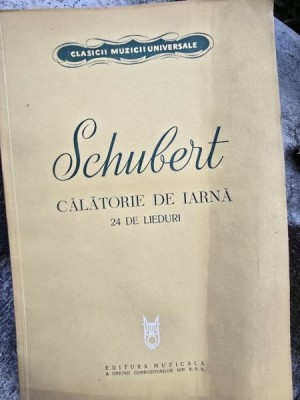 Partitura, Calatorie de iarna, 24 de lieduri - Schubert foto