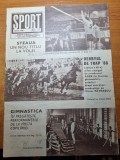 Sport iulie 1988-steaua bucuresti a castigat cupa romaniei,gimnastica la deva