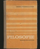 Cumpara ieftin FILOSOFIE / FILOZOFIE, MANUAL CLASA A XII-A PENTRU LICEE ȘI ȘCOLI NORMALE