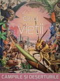 Bera Karoly - Ciclul vietii - Campiile si deserturile (Editia: 2015)