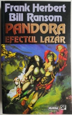 Pandora. Efectul Lazar &amp;ndash; Frank Herbert, Bill Ransom (putin uzata) foto