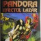 Pandora. Efectul Lazar &ndash; Frank Herbert, Bill Ransom (putin uzata)