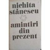 AMINTIRI DIN PREZENT-NICHITA STANESCU-209619