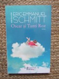 Oscar si Tanti Roz - Eric-Emmanuel Schmitt