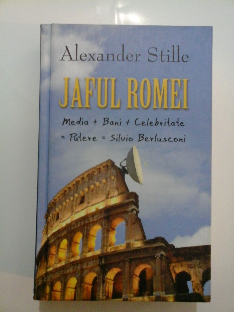 JAFUL ROMEI - Alexander Stille | arhiva Okazii.ro