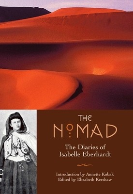 The Nomad: The Diaries of Isabelle Eberhardt foto