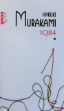 1Q84 Vol. 1 Haruki Murakami carte brosata 2020 editura Polirom 444 pagini romana beletristica