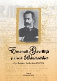 Emanuil Gavrilita si ziarul Basarabia Vasile Malanetchi (coord.)