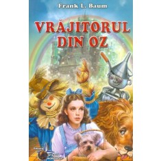 Vrajitorul din Oz L. Frank Baum