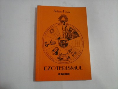 EZOTERISMUL - ANTOINE FAIVRE foto