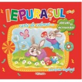 Iepurasul. Carte de colorat cu jocuri si activitati (+2 ani) - Editura Erc Press