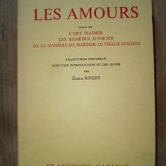 Les amours. L'art d'aimer. Les remedes d'amour. De la maniere de soigner le visage feminin- Ovide