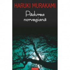 Padurea norvegiana - Haruki Murakami foto