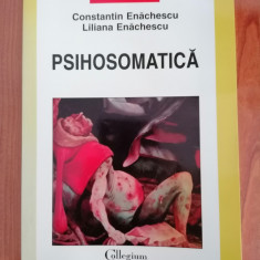 Constantin Enăchescu/Liliana Enăchescu, Psihosomatică