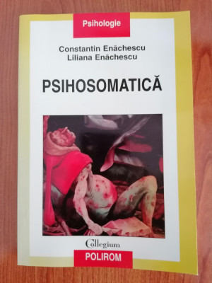 Constantin Enăchescu/Liliana Enăchescu, Psihosomatică foto