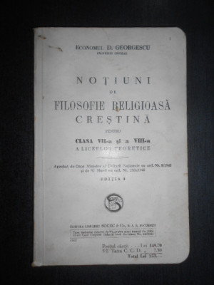 Economul D. Georgescu - Notiuni de filosofie religioasa crestina (1942) foto
