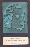 Romanul Lui Eminescu I-III, Cezar Petrescu, editura Pentru Literatura, Bucuresti 1968, 3 volume, beletristica