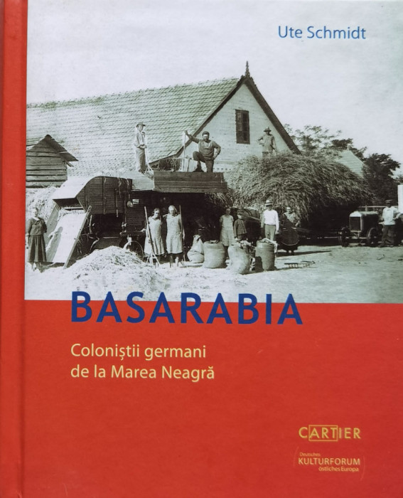 Basarabia. Colonistii germani de la Marea Neagra