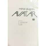 Mihai Giugariu - Avatar (Editia: 2013)