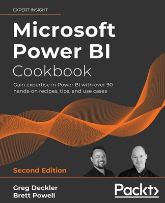 Microsoft Power BI Cookbook - Second Edition: Gain expertise in Power BI with over 90 hands-on recipes, tips, and use cases foto