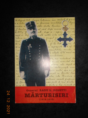 RADU R. ROSETTI - MARTURISIRI (1914-1919) foto