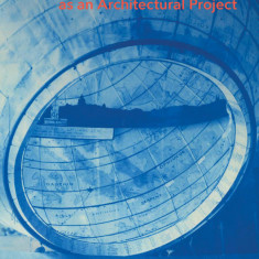 The World as an Architectural Project | MIT) Hashim (Dean Sarkis, Massachusetts Institute of Technology) Roi Salgueiro (Research Associate Barrio